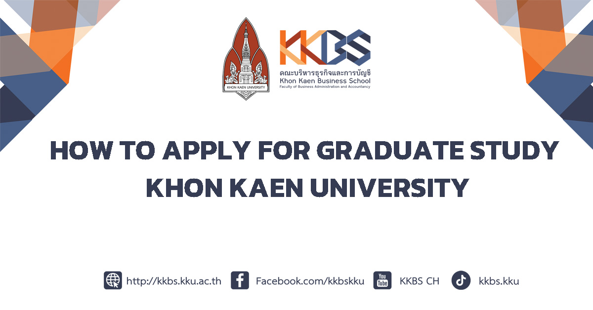 HOW TO APPLY FOR GRADUATE STUDY KHON KAEN UNIVERSITY  